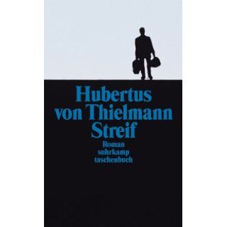 Streif Roman (suhrkamp taschenbuch) Hubertus von