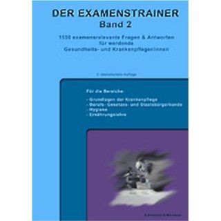 Der Examenstrainer Band 2 / 1550 examensrelevante Fragen & Antworten