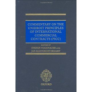 Commentary on the UNIDROIT Principles of International Commercial