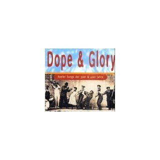 Dope & Glory Reefersongs der 30er & 40er Jahre Various