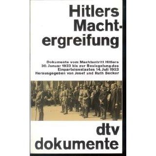 Hitlers Machtergreifung 1933  vom Machtantritt Hitlers 30. Januar