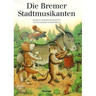 Die Bremer Stadtmusikanten: James Krüss, Jacob Grimm