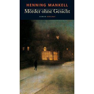 Mörder ohne Gesicht eBook Henning Mankell Kindle Shop