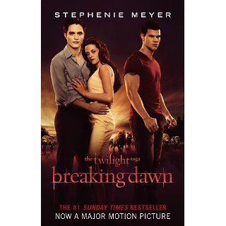 Breaking Dawn (Twilight Saga) eBook: Stephenie Meyer: 