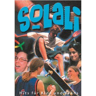 SoLaLi Hits für Kids und Teens. Textheft mit Gitarrengriffen 