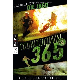 Countdown 365   Die Jagd Band 4 Gabrielle Lord, Tanja