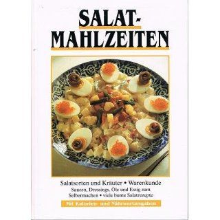 Salat Mahlzeiten  Salatsorten und Kräuter ; Warenkunde ; Saucen