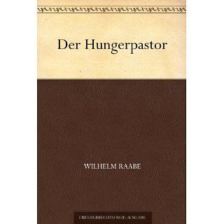 Der Hungerpastor eBook Wilhelm Raabe Kindle Shop
