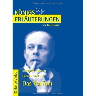 Königs Erläuterungen und Materialien, Bd.386, Das Parfum: 