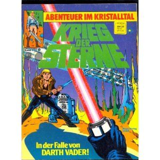 Krieg der Sterne #11 Abenteuer im Kristalltal (1981, Ehapa Verlag