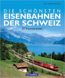 Fachbuch Die schönsten Eisenbahnen der Schweiz, viele Bilder toller
