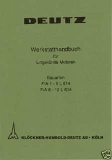 Werkstatthandbuch Deutz Motor F1L514 /51.
