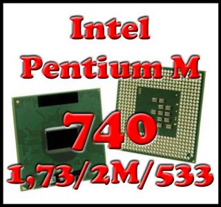 Pentium M 740 1,73 GHz FSB 533 Notebook CPU SL7SA 1,73/2M/533