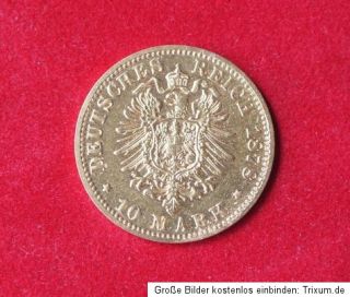 Kaiserreich Gold 10 Mark Bayern Ludwig II 1878 D Originalmünze