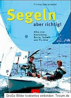 Segeln aber richtig, Technik,Fahrtensegeln 2 Bücher NEU