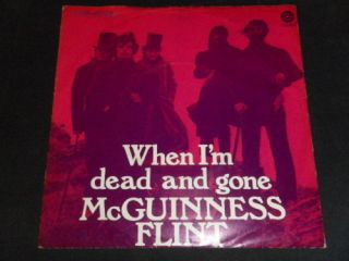 McGuinness Flint, When I´m dead and gone, 1C 006 80 681