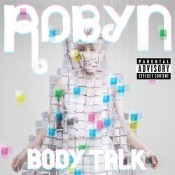 Robyn   Body Talk CD NEU