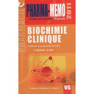 PHARMA MEMO ; BIOCHIMIE CLINIQUE (EDITION 2011)   Achat / Vente livre