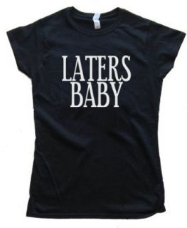 Womens BIG TEXT LATERS BABY   FIFTY SHADES   Tee Shirt