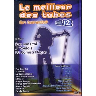LE MEILLEUR DES TUBES  En karaoké, Vol. 12 en DVD MUSICAUX pas cher