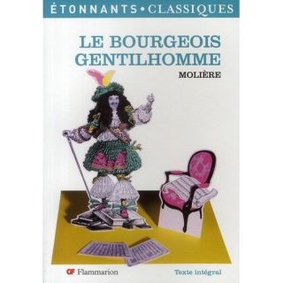 Le bourgeois gentilhomme ; texte intégral   Achat / Vente livre