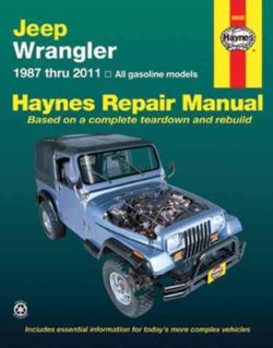 Jeep Wrangler: 1987 Thru 2011: All gasoline models (Paperback) Today