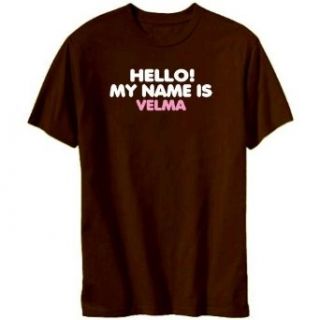 Hello My Name Is Velma Mens T shirt Clothing