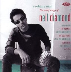Neil Diamond   A Solitary Man The Early Songs of Neil Today $20.15