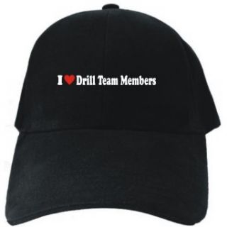 I love Drill Team Members Black Baseball Cap Unisex