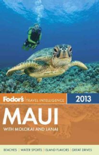 Fodors Maui 2013 With Molokai and Lanai