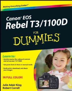 Canon EOS Rebel T3 / 1100D For Dummies (Paperback) Today $21.35 4.7
