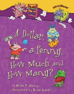 Dollar, a Penny, How Much and How Many? (Hardcover) Today $13.55