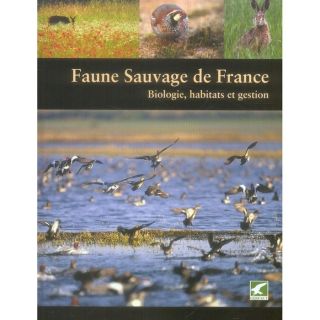 FAUNE SAUVAGE DE FRANCE   Achat / Vente livre Collectif pas cher