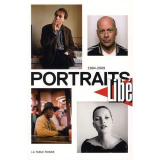 Libération ; portraits 1994 2009   Achat / Vente livre Collectif pas