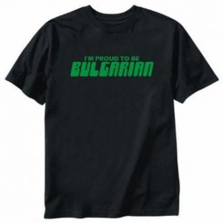T Shirt Black  I Am Proud Bulgarian  Bulgaria Country