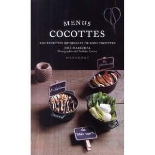Menus cocottes ; 100 recettes originales de min  Achat / Vente