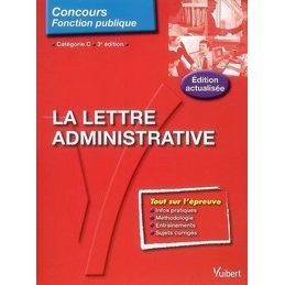 LA LETTRE ADMINISTRATIVE T.79 (3E EDITION)   Achat / Vente livre