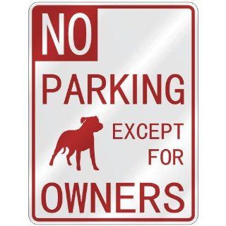 NO  PARKING STAFFORDSHIRE BULL TERRIER EXCEPT FOR OWNERS  PARKING