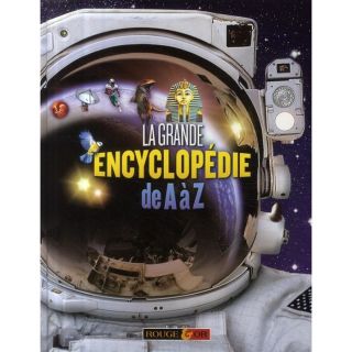 LA GRANDE ENCYCLOPEDIE DE A A Z   Achat / Vente livre Collectif pas