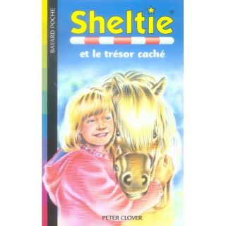 Sheltie et le trésor caché   Achat / Vente livre Peter Clover pas