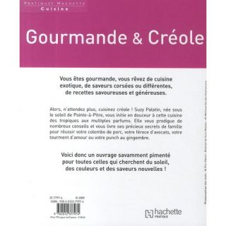 GOURMANDE & CREOLE   Achat / Vente livre Suzy Palatin pas cher