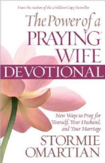 The Power of a Praying Wife Devotional New Ways to Pray for Yourself