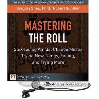 Mastering the Roll Succeeding Amidst Change Means Trying