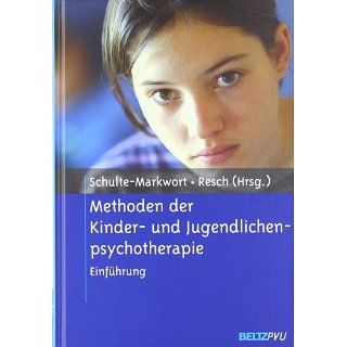 Methoden der Kinder  und Jugendlichenpsychotherapie: Einführung