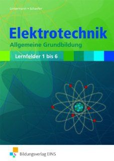 Elektrotechnik Allgemeine Grundbildung Lehr /Fachbuch 