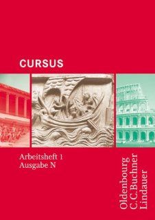 Cursus N: Cursus   Ausgabe N. Arbeitsheft 1: Einbändiges
